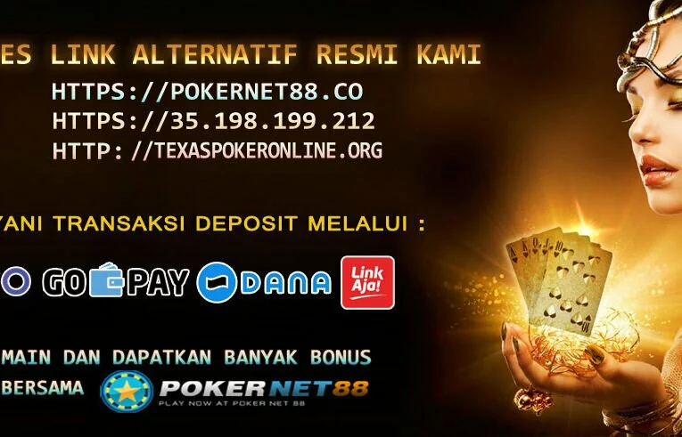Berapa hal keistimewaan agen poker online Indonesia
